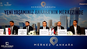 Emlak Konut GYO ve Pasifik İnşaat ortak projesi Merkez Ankara Lansmanı