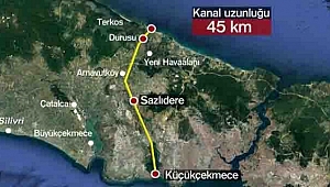 Kanal İstanbul çevresindeki bölgeler değerlenmeye devam ediyor