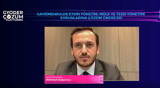 'GYODER Çözüm Platformu'nda 'Mülk ve Tesis Yönetimi' Masaya Yatırıldı
