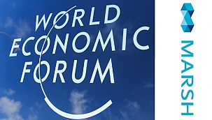 MARSH, Dünya Ekonomik Forumu Bölgesel Riskler Raporu 2020 yayınlandı