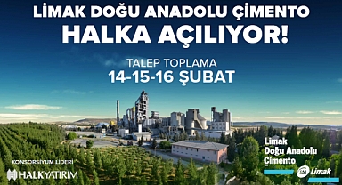 Limak Doğu Anadolu Çimento'dan halka arz!